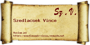 Szedlacsek Vince névjegykártya